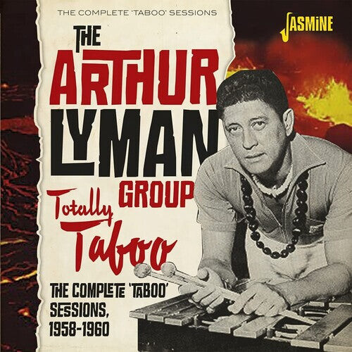 

CD диск Lyman, Arthur Group: Totally Taboo - The Complete 'taboo' Sessions, 1958-1960