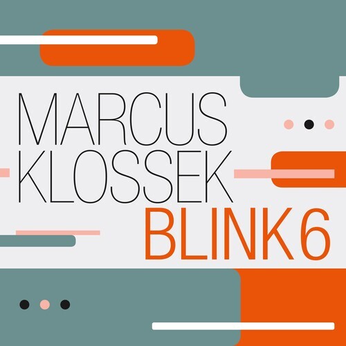 

CD диск Klossek, Marcus: Blink 6