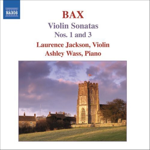 

CD диск Bax / Jackson / Wass: Violin Sonatas Nos 1 & 3