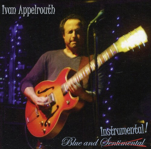 

CD диск Appelrouth, Ivan: Blue and Instrumental!