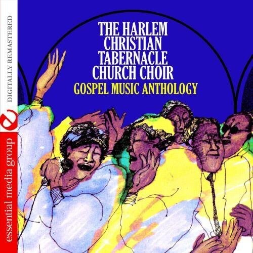 

CD диск Harlem Christian Tabernacle: Gospel Music Anth: Harlem Christian Tabernacle