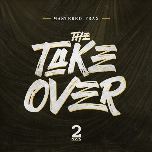 

CD диск Mastered Trax: The Take Over Vol. 2