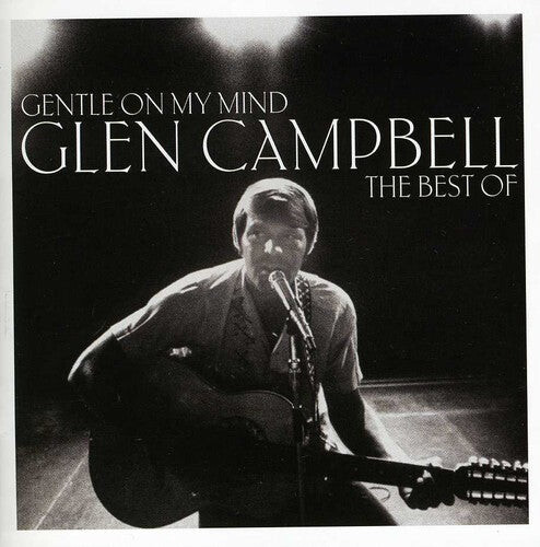 

CD диск Campbell, Glen: Gentle on My Mind: Best of