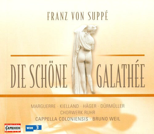 

CD диск Suppe / Marguerre / Kielland / Hager / Durmuller: Beautiful Galatea