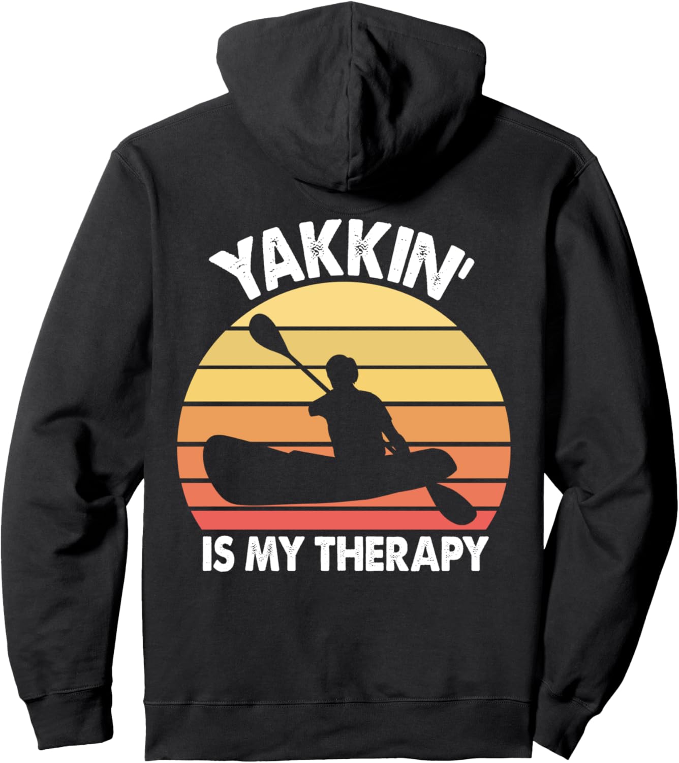 

Толстовка с капюшоном «Якин - моя терапия: подарок для любителей каякинга» Kayak Yakkin' Is My Therapeutic Kayaker Gift, черный