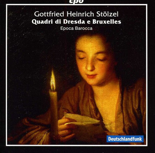 

CD диск Stoelzel / Epoca Barocca: Quadri Di Dresda E Bruxelles