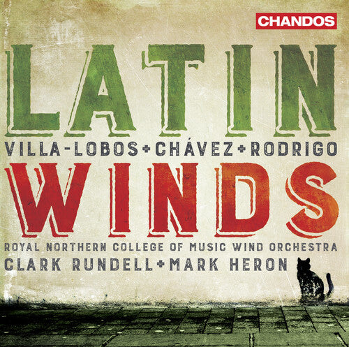 

CD диск Lobos / Royal Northern College of Music Wind Orch: Latin Winds