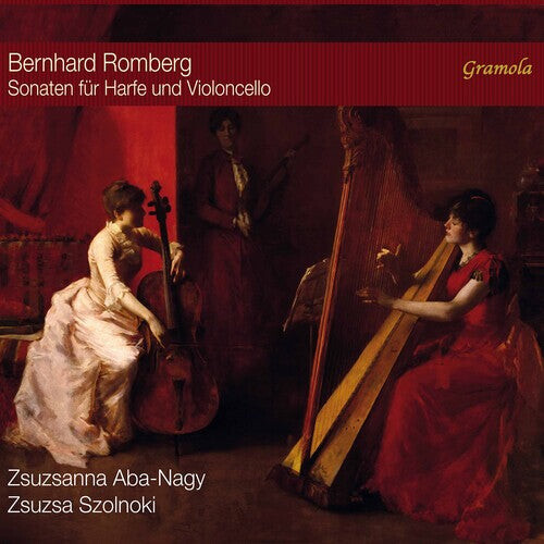 

CD диск Romberg / Aba-Nagy / Szolnoki: Sonaten Harfe Und Violoncello