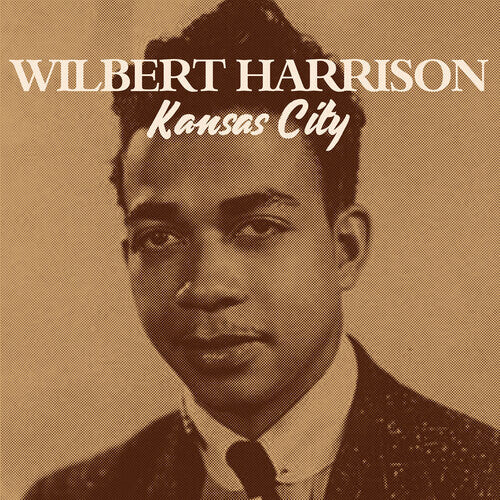 

CD диск Harrison, Wilbert: Kansas City