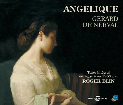 

CD диск Blin, Roger: Angelique By Gerard De Nerval