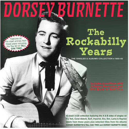 

CD диск Burnette, Dorsey: The Rockabilly Years: The Singles & Albums Collection 1955-62