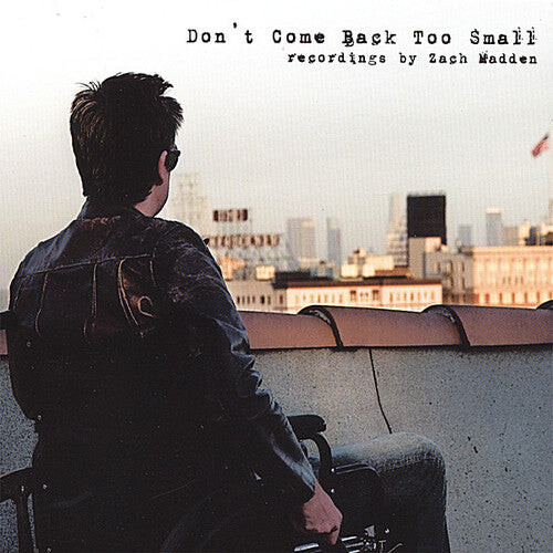 

CD диск Madden, Zach: Don't Come Back Too Small