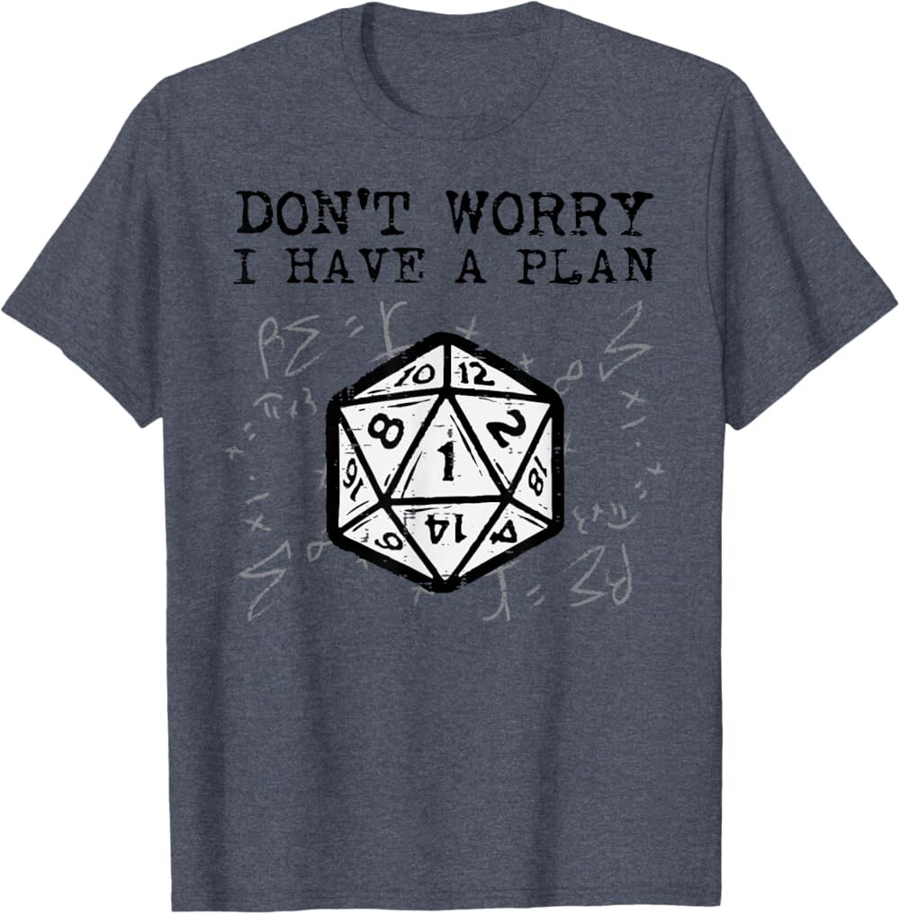 

Мужская футболка RPG Gamer Dont Worry I Have Plan, темно-синий