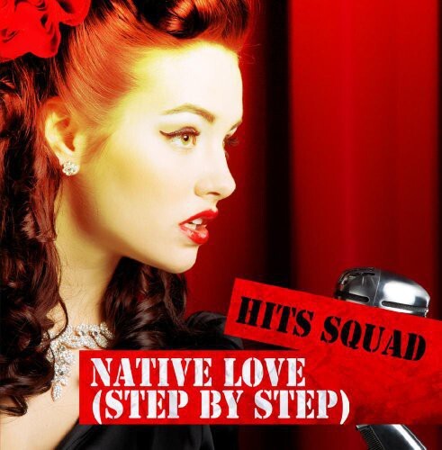 

CD диск Hits Squad: Native Love (Step By Step)