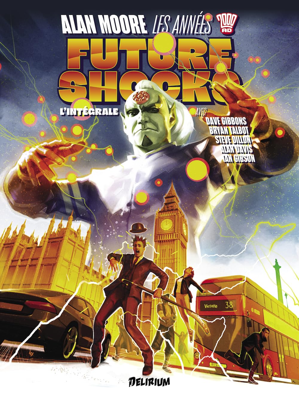 

ALAN MOORE, Les Années 2000 AD: Intégrale FUTURE SHOCKS (DELIRIUM 77)