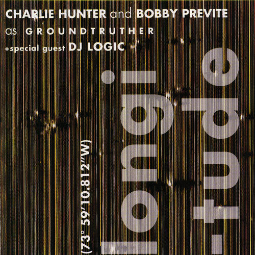

CD диск Hunter, Charlie / Previte, Bobby / DJ Logic: Longitude