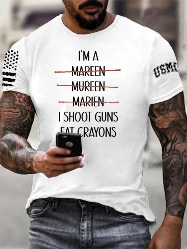 Мужская футболка с принтом I'M A Marine I Shoot Guns Eat Crayons, белый — фото 2