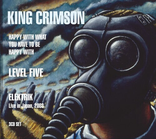 

CD диск King Crimson: 3 CD Combo Pack:Happy With What You Have To Be Happy With, Level Five, EleKtriK