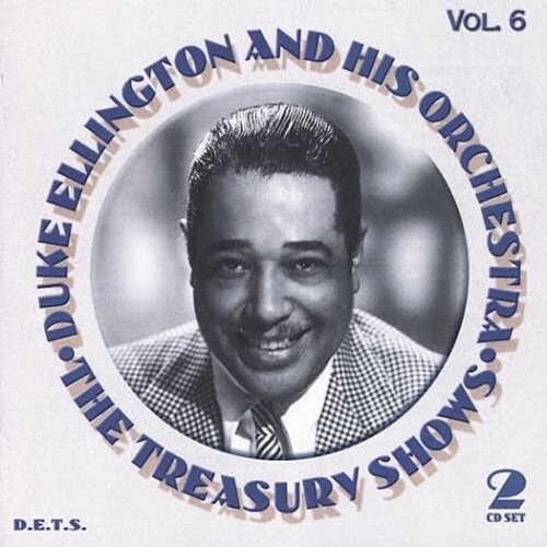 

CD диск Ellington, Duke: Treasury Shows, Vol. 6