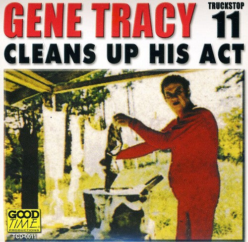 

CD диск Tracy, Gene: Cleans Up His Act