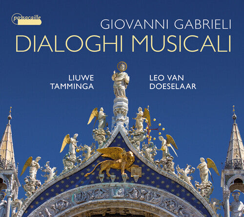 

CD диск Gabrieli / Tamminga / Doeselaar: Dialoghi Musicali