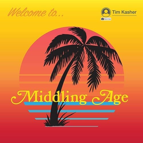 

Виниловая пластинка Kasher, Tim - Middling Age