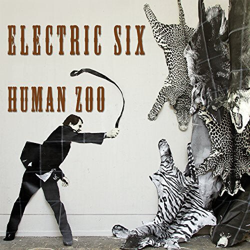 

Виниловая пластинка Electric Six: Human Zoo