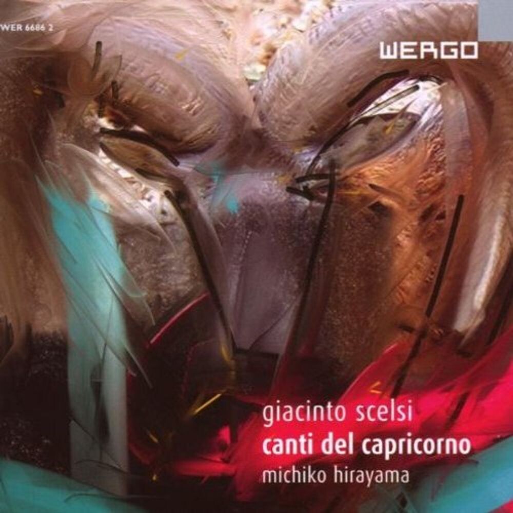 

Диск CD Scelsi: Canti Del Capricorno - Giacinto Scelsi