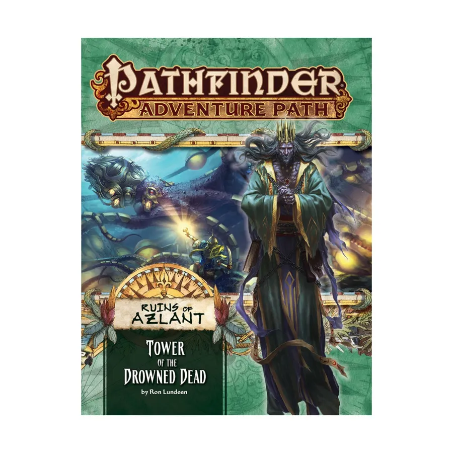 

#125 "Ruins of Azlant #5 - Tower of the Drowned Dead", Pathfinder Roleplaying Game (1st Edition) - Adventure Path #121 - #144, мягкая обложка