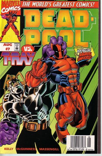 

Deadpool, Vol 1 #7 (Comic Book); TYPHOID... IT AINT JUST FOR CATTLE ANY MORE OR HEAD TRIPS (MARVEL)