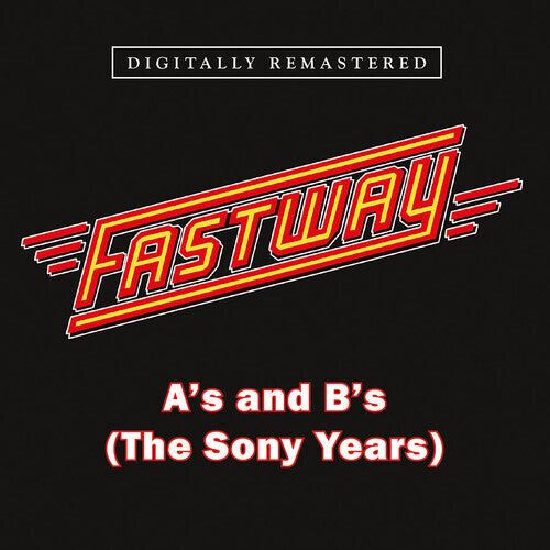 

CD диск Fastway: A's & B's (The Sony Years)