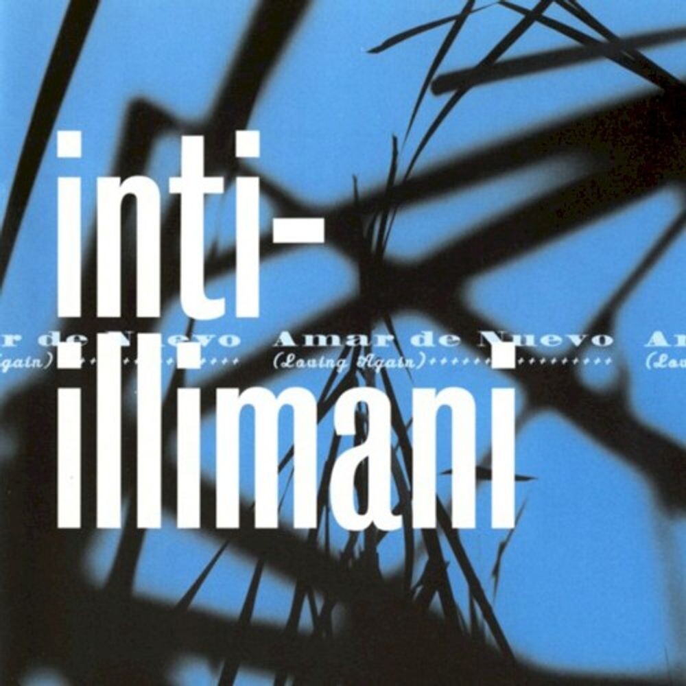 

Диск CD Amar De Nuevo - Inti-Illimani