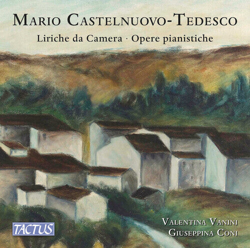 

CD диск Tedesco / Vanini / Coni: Liriche Da Camera Opere Pianistiche