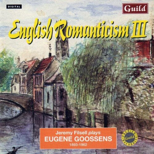 

CD диск Goossens, Eugene: English Romanticism III