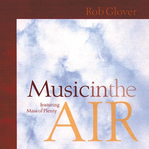 

CD диск Glover, Rob: Music in the Air