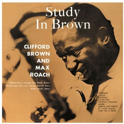 

Виниловая пластинка Brown, Clifford / Roach, Max: Study in Brown
