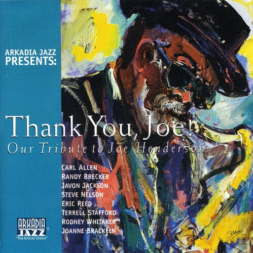 

CD диск Arkadia Jazz All-Stars: Thank You Joe