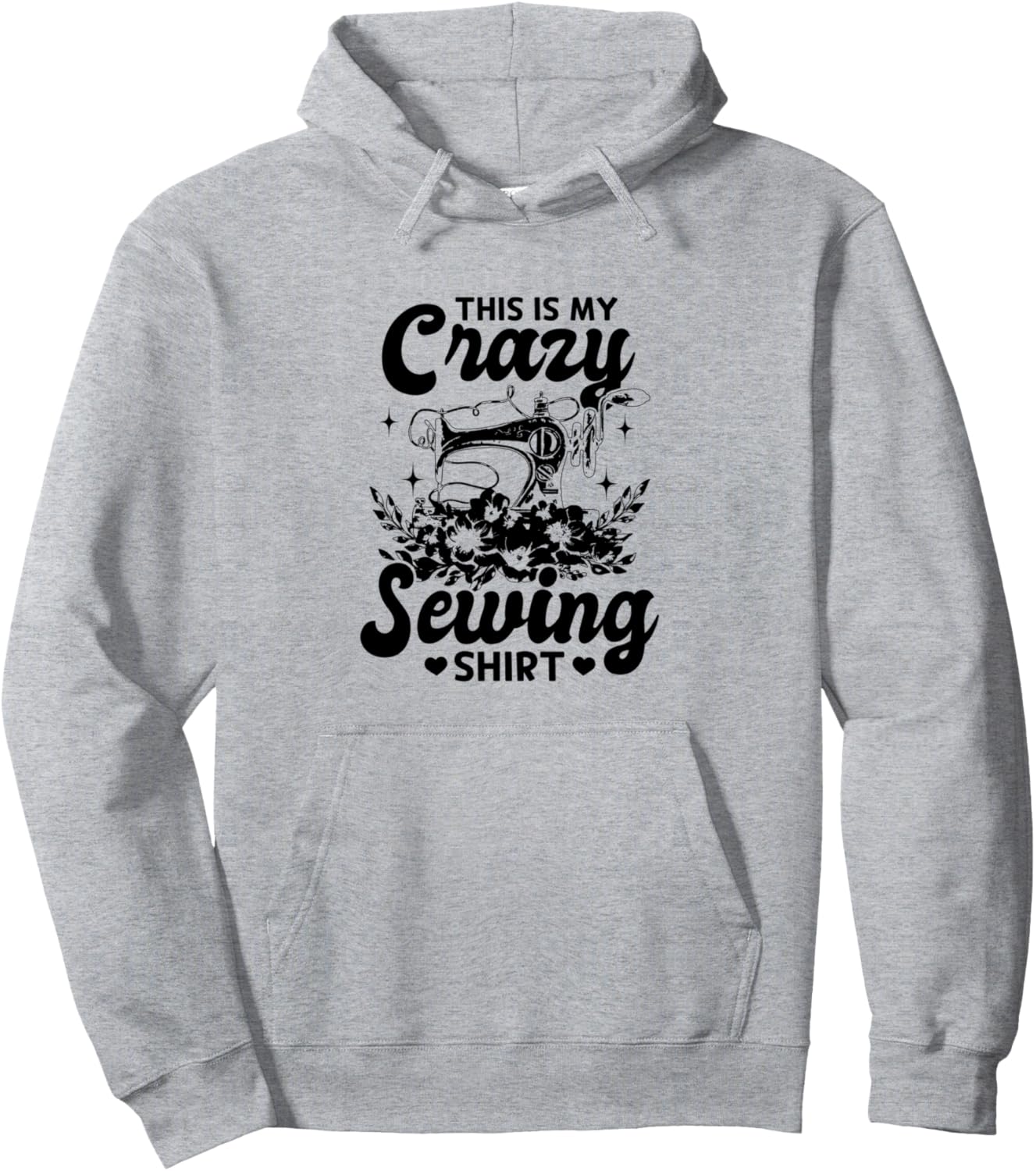 

Это моя забавная толстовка для шитья, смешная толстовка для шитья, серая Funny Sewing Quotes Sewing Ideas