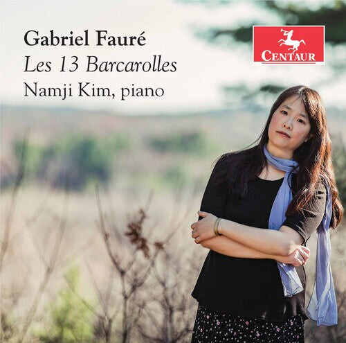 

CD диск Faure / Kim: Les 13 Barcarolles