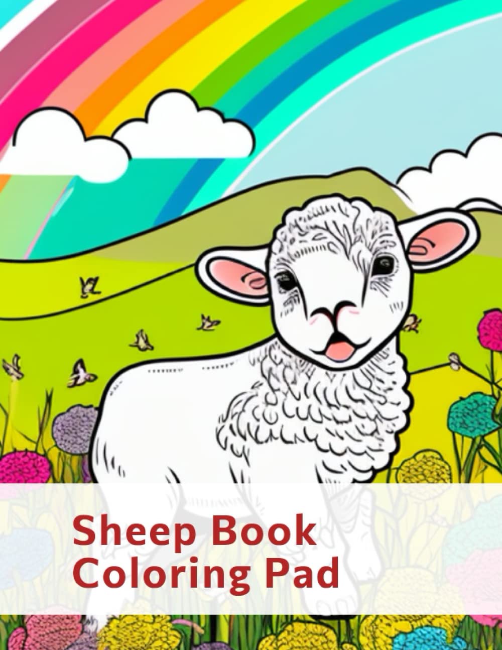 

Toddlers Coloring Book for Kids Ages 3-8: A Cute Farm Animal Coloring Book with Sheep and Lamb - Perfect for Relaxation and Learning (Independently published)