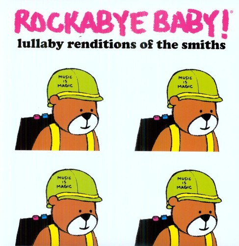 

Виниловая пластинка Rockabye Baby! - Lullaby Renditions Of The Smiths