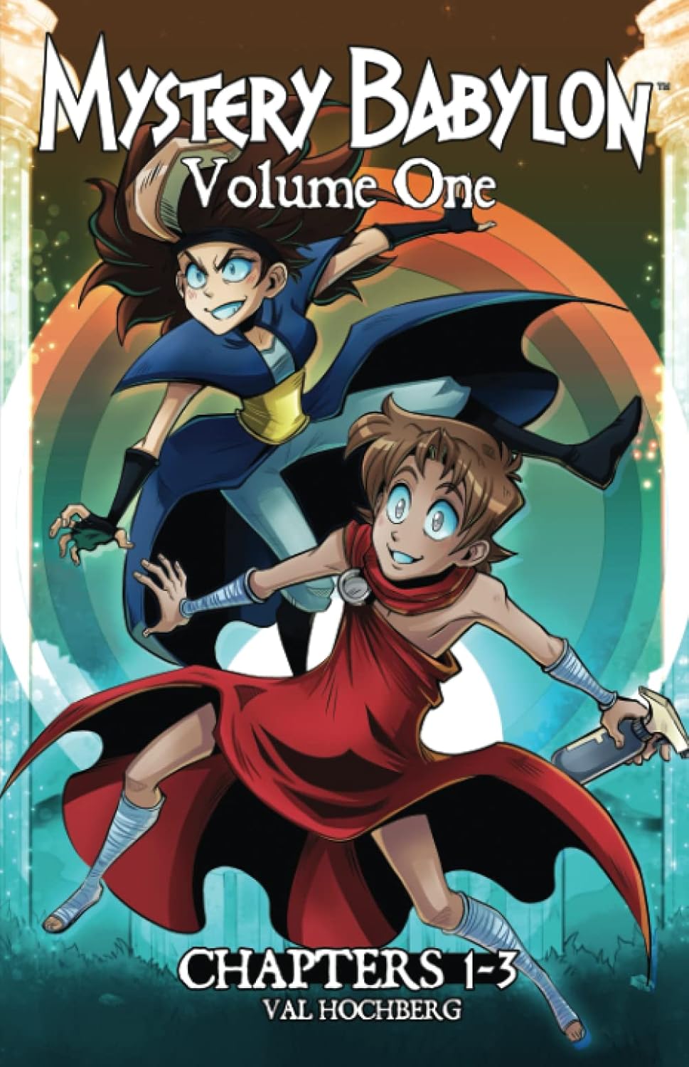 

Mystery Babylon - Volume One: Chapters 1 - 3 (Independently published)