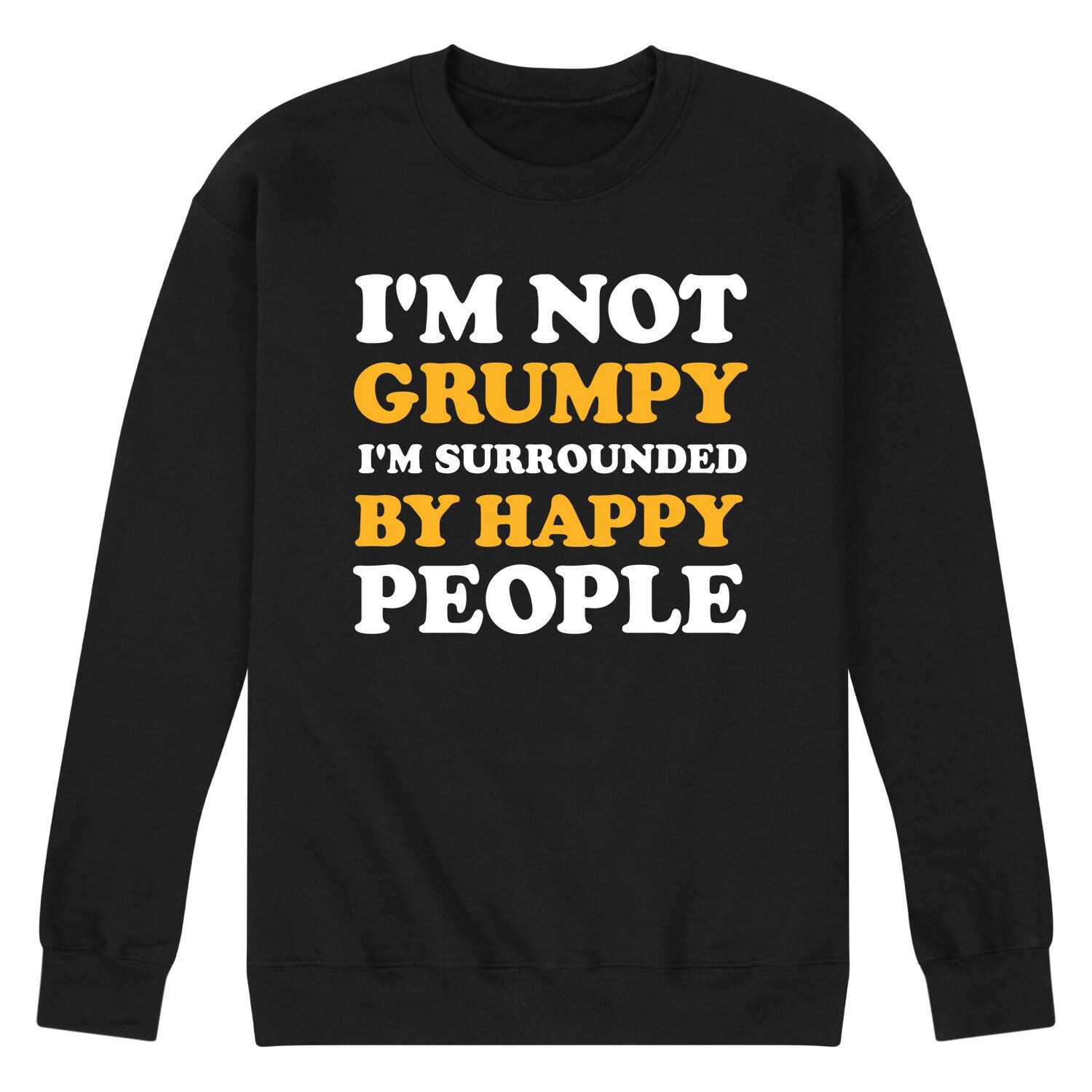 

Мужской свитшот Not Grumpy Happy Licensed Character