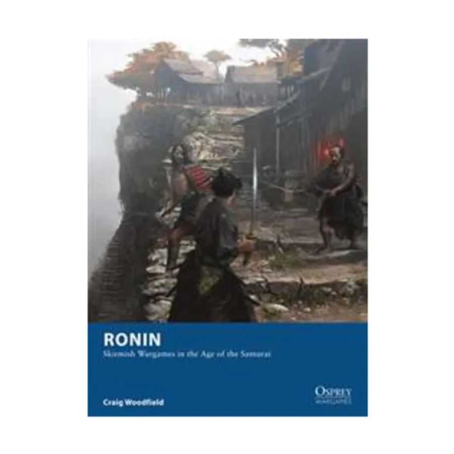 

Ронин — военные игры-перестрелки в эпоху самураев, Osprey Wargames (Osprey)