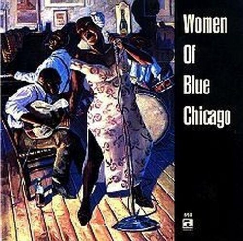 

CD диск Women of Blue Chicago / Various: Women of Blue Chicago / Various