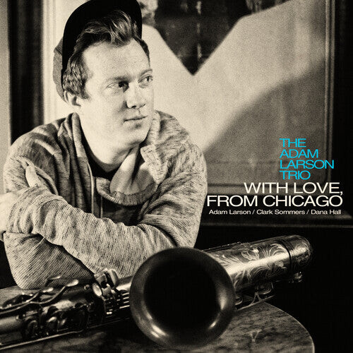 

CD диск Larson, Adam: With Love, from Chicago