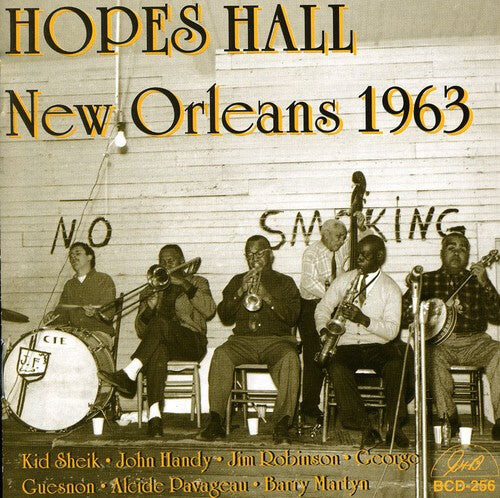 

CD диск Hopes Hall New Orleans 1963 / Various: Hopes Hall New Orleans 1963