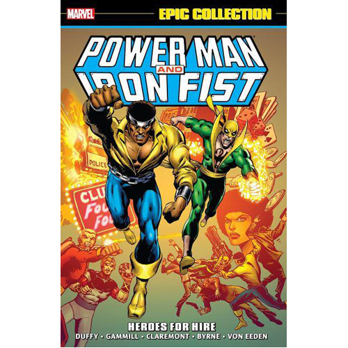 

Книга Power Man & Iron Fist Epic Collection: Heroes For Hire (Paperback)