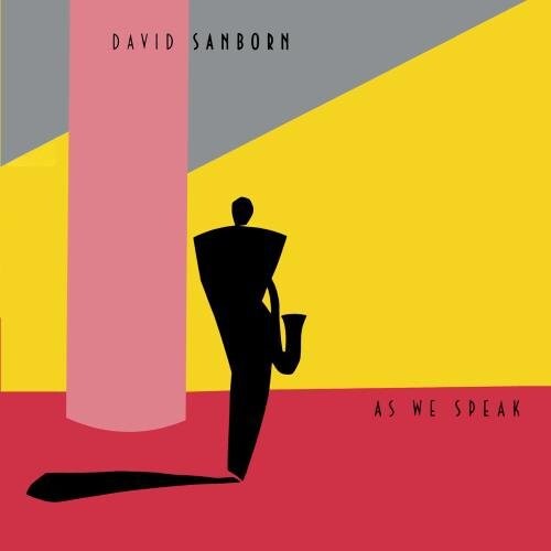 

CD диск Sanborn, David: As We Speak