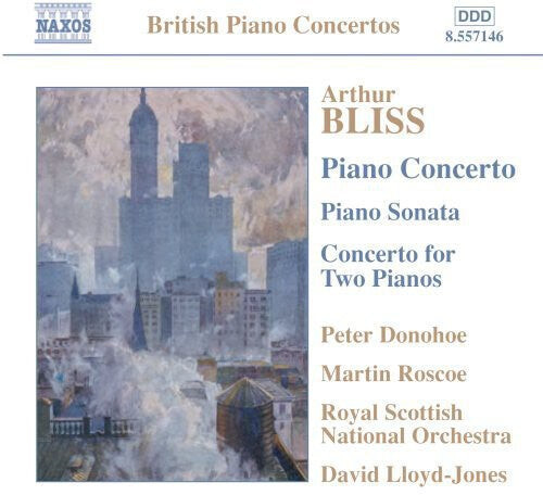 

CD диск Bliss / Donohoe / Roscoe / Lloyd-Jones / Rsno: Piano Concerto / Piano Sonata